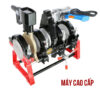 Máy Hàn Ống Nhựa PE, PPR, PB, PVDF Cơ Tay Quay Loại Cao Cấp
