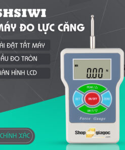 Máy Đo Lực Kéo Căng Điện Tử Đầu Tròn SHSIWI SEM-1-20N