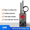 Máy Dò Phát Hiện Camera, GPS, Máy Ghi Âm K99