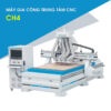 Máy Gia Công Trung Tâm CNC 4 Đầu CH4