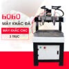 Máy Khắc Đá CNC 3 Trục 6060
