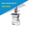 Máy Khoan Bản Lề MZB73031