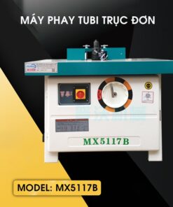 Máy Phay Tubi 1 Trục MX5117B