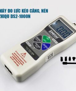 Máy Đo Lực Kéo Căng, Nén ZHIQU DS2-2N/1000N